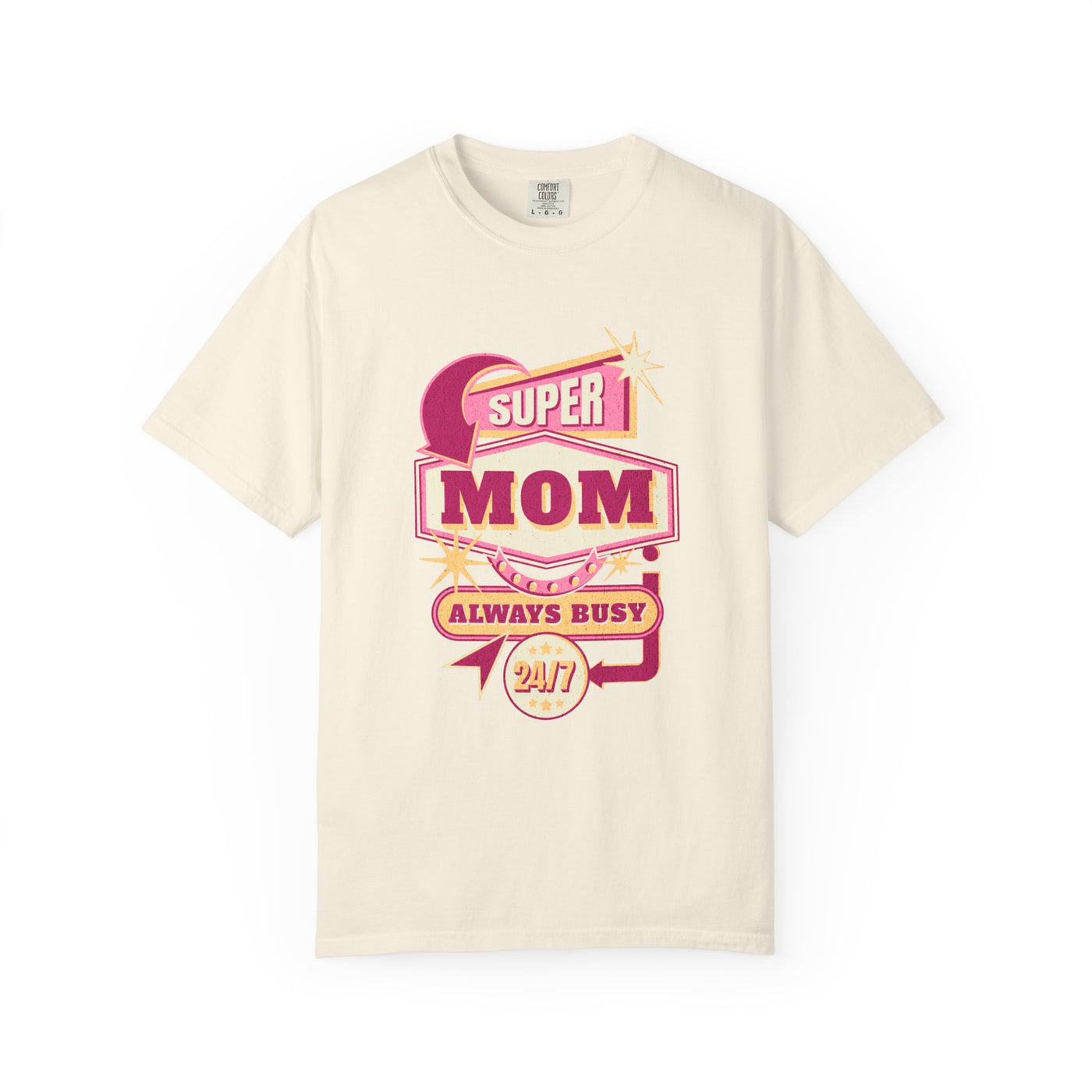 Super Mom Garment-Dyed T-Shirt, Mother's Day Gift, Funny Mom Tee, Busy Mom Apparel, Casual T-Shirt for Moms