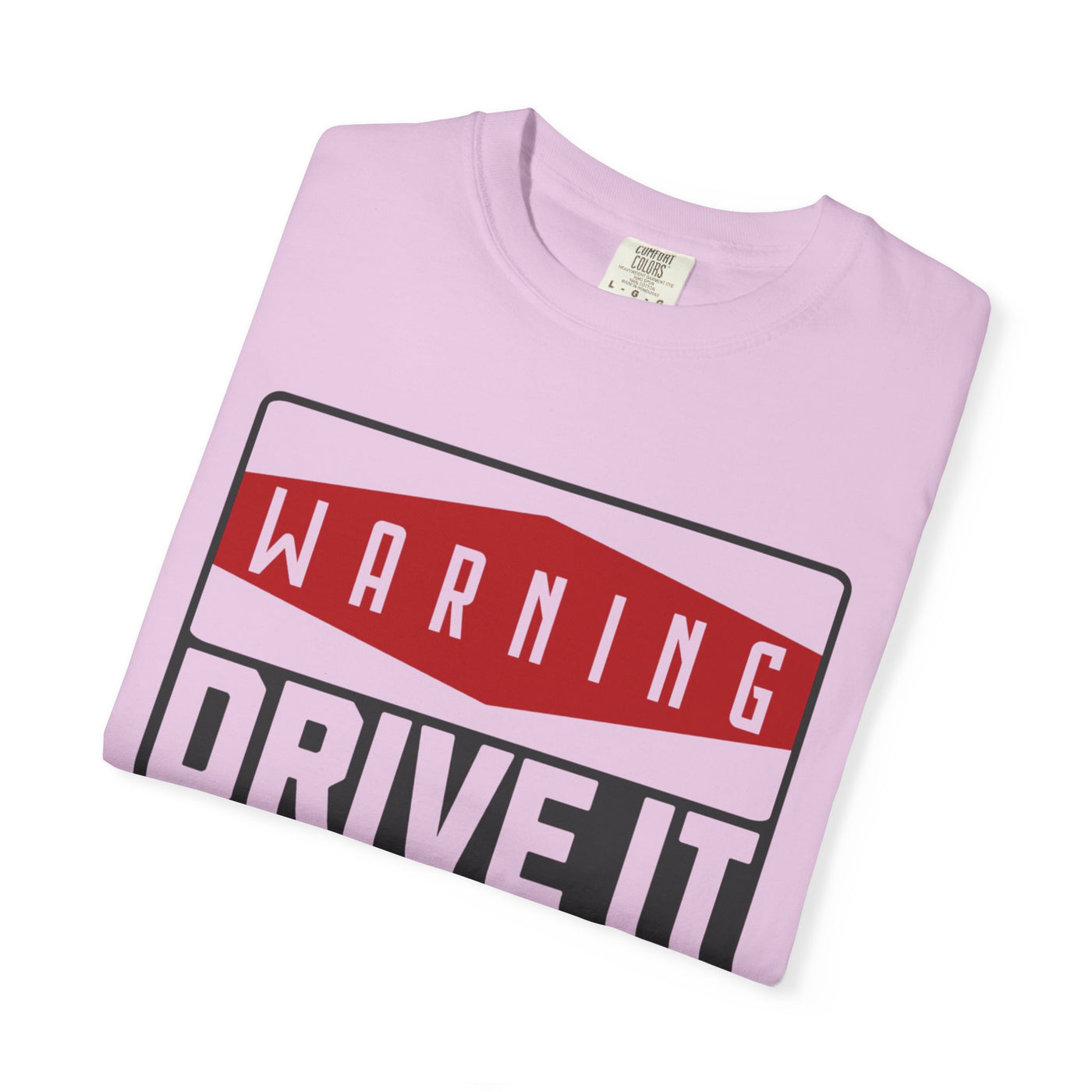 Funny Car Enthusiast T-shirt, Drive It Like You Stole It Tee, Automotive Humor Shirt, Gift for Gearheads, Casual Unisex Top