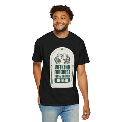 Weekend Forecast Beer T-Shirt | Unisex Garment-Dyed Tee for Beer Lovers, Perfect for Parties, Birthdays, and Casual Wear