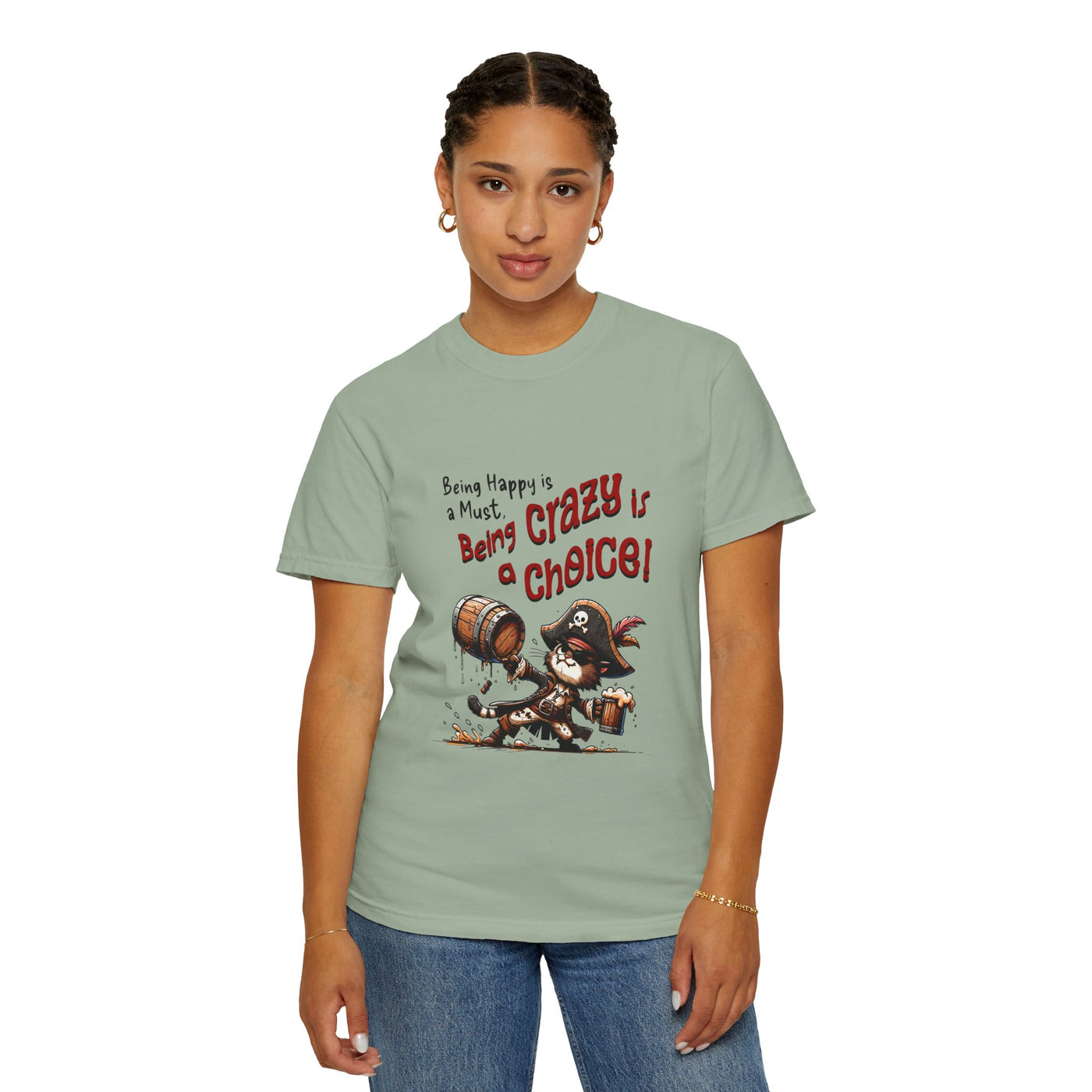 Pirate-Themed Unisex T-Shirt - 'Being Happy is a Must, Being Crazy is a Choice', Fun Gift for Friends, Casual Wear, Retro Style, Beach [...]