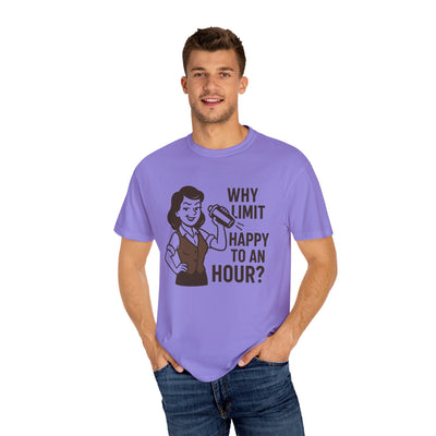 Why limit happy hour to an hour t-shirt, Chic Humor T-Shirt, Funny Shirt, Gift for Her, Casual Wear, Unisex Tee, Celebration Apparel