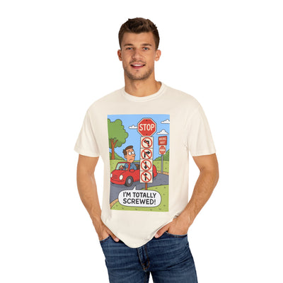 Funny Unisex T-shirt - I'm Totally Screwed, Humorous Tee, Gift for Drivers, Comical Car Shirt, Everyday Wear, Road Trip Apparel