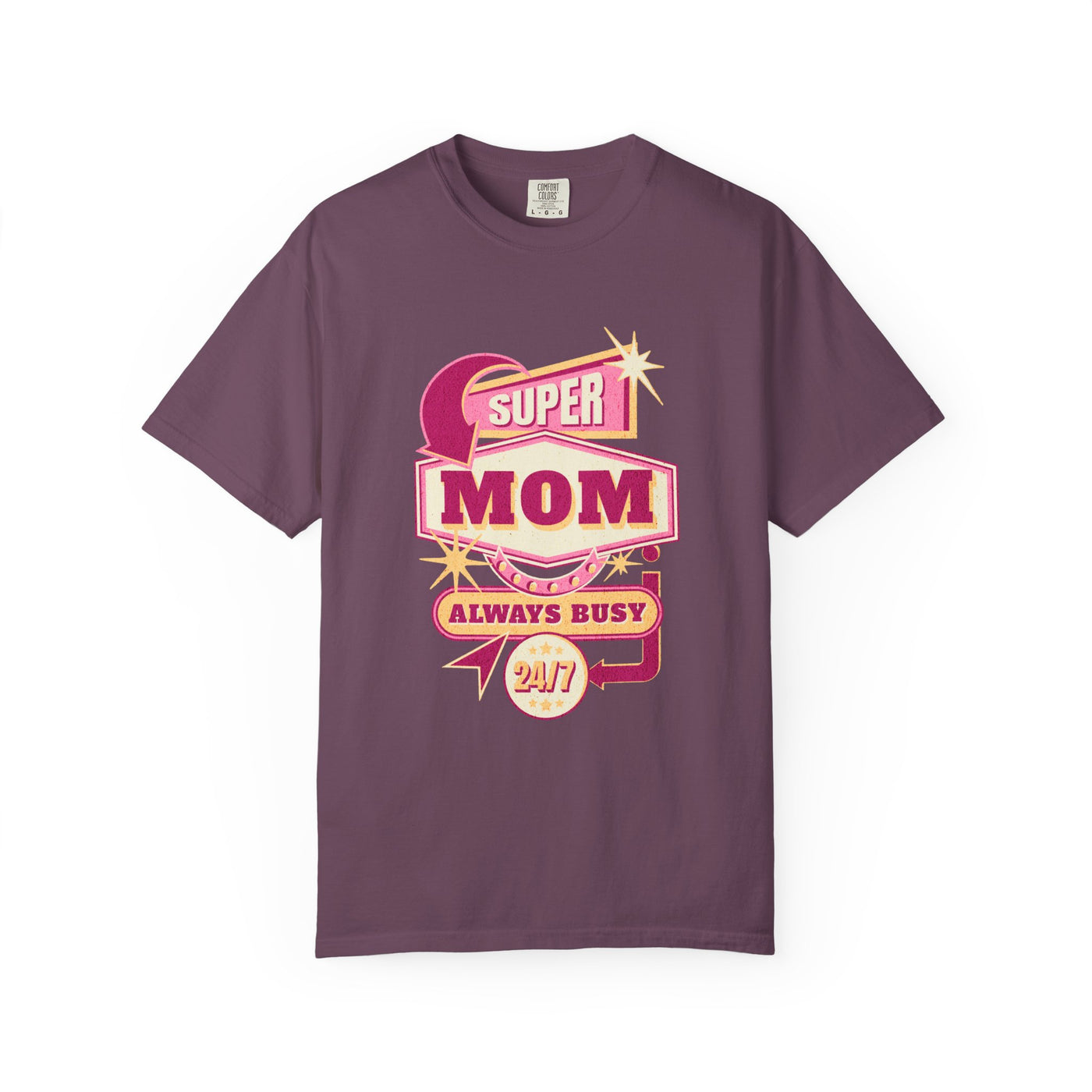 Super Mom Garment-Dyed T-Shirt, Mother's Day Gift, Funny Mom Tee, Busy Mom Apparel, Casual T-Shirt for Moms