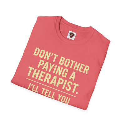 Playful Therapist Quote T-Shirt, Funny Graphic Tee, Gift for Friends, Casual Wear, Humor Apparel, Summer Top