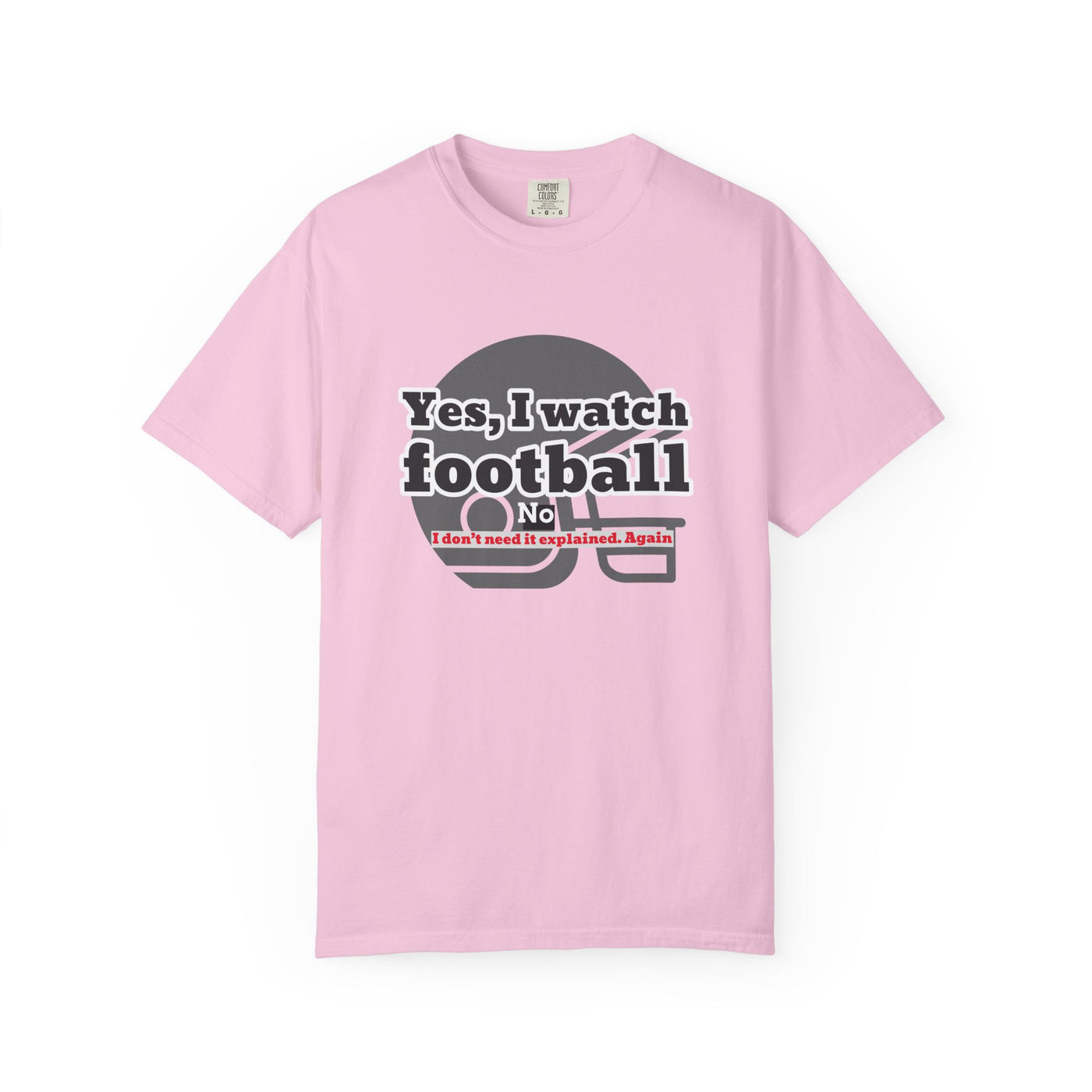 Football Fan T-Shirt, Unisex Casual Tee, Game Day Shirt, Sports Humor Top, Gift for Him or Her