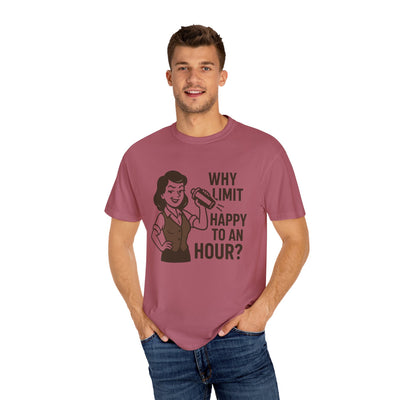 Why limit happy hour to an hour t-shirt, Chic Humor T-Shirt, Funny Shirt, Gift for Her, Casual Wear, Unisex Tee, Celebration Apparel
