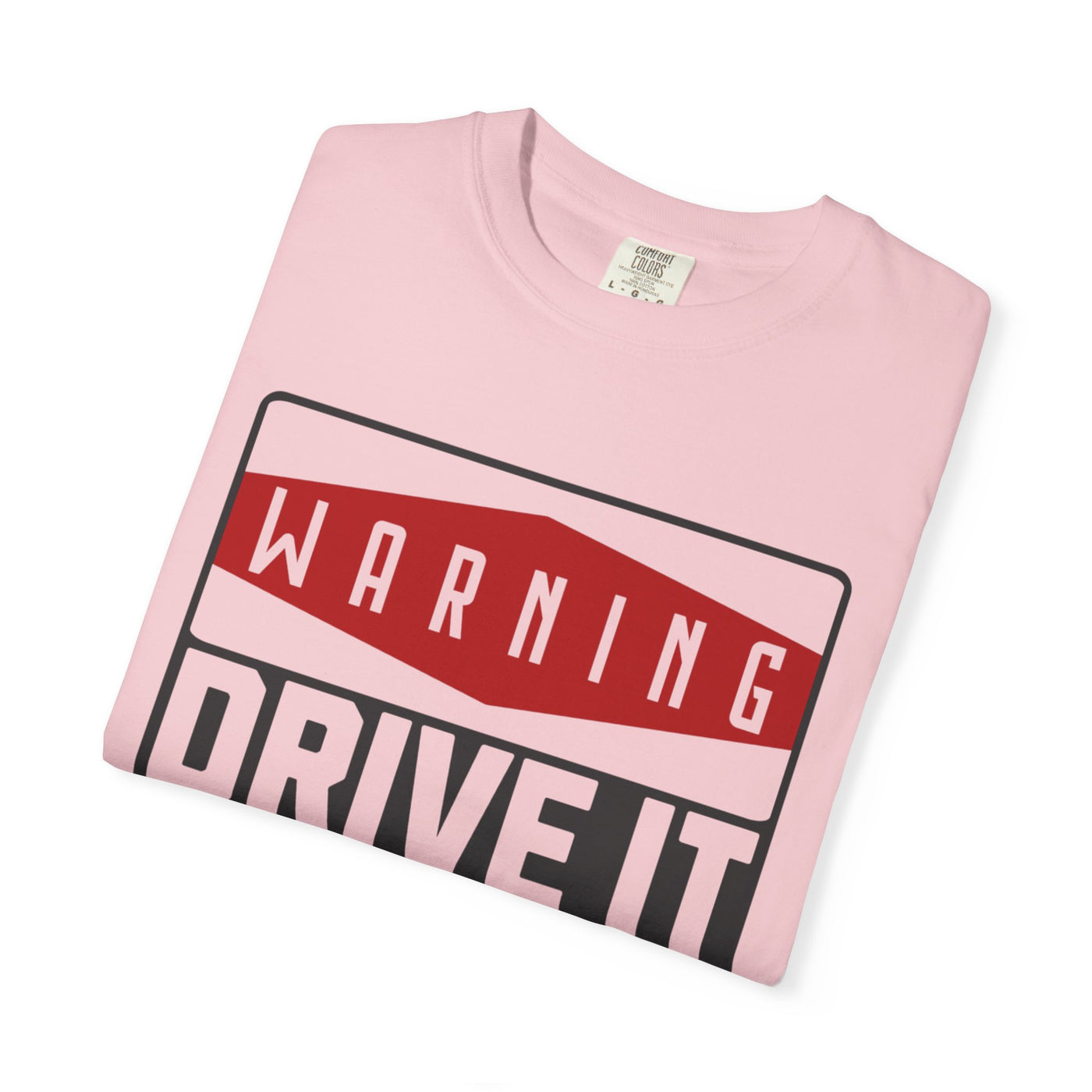 Funny Car Enthusiast T-shirt, Drive It Like You Stole It Tee, Automotive Humor Shirt, Gift for Gearheads, Casual Unisex Top