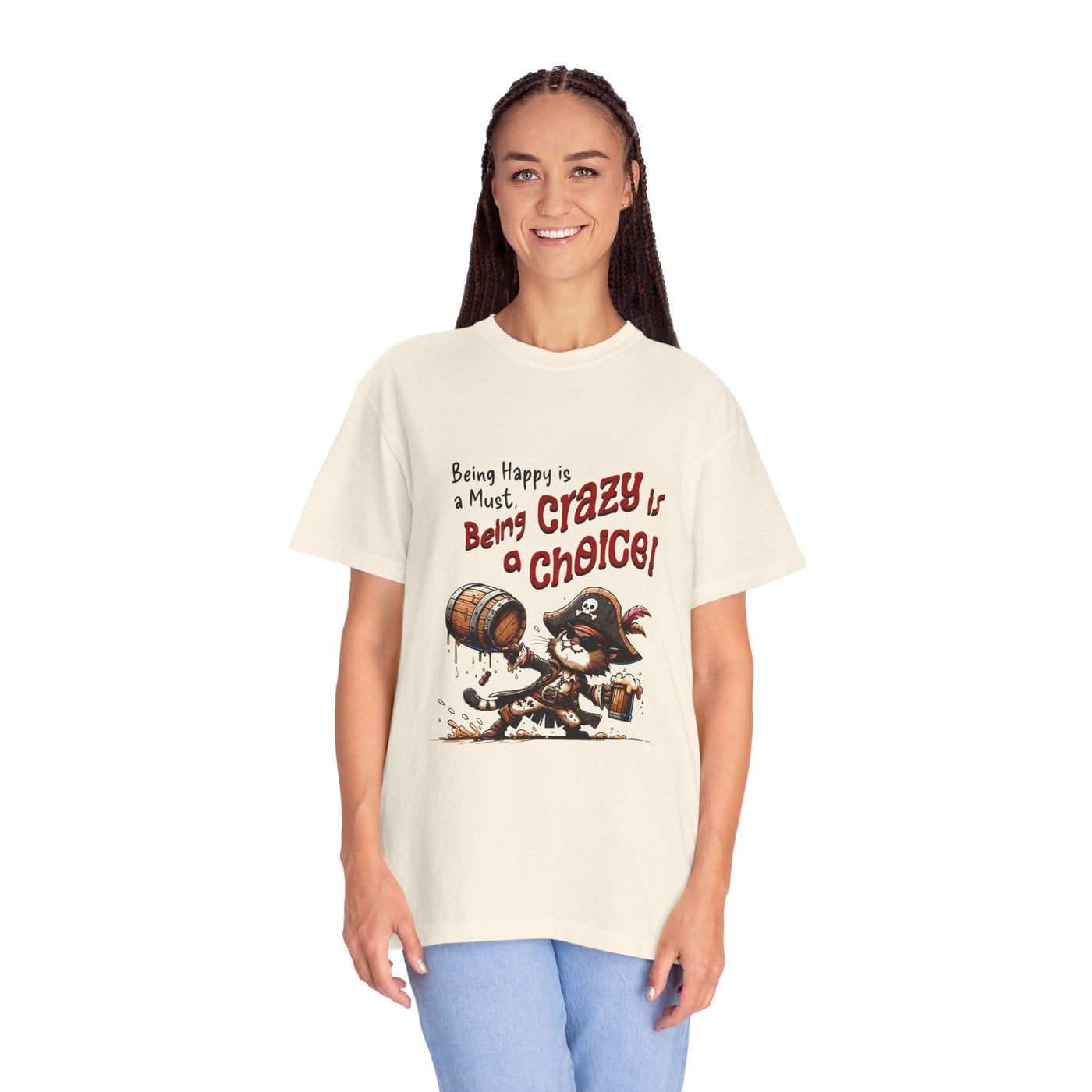 Pirate-Themed Unisex T-Shirt - 'Being Happy is a Must, Being Crazy is a Choice', Fun Gift for Friends, Casual Wear, Retro Style, Beach [...]
