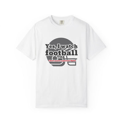 Football Fan T-Shirt, Unisex Casual Tee, Game Day Shirt, Sports Humor Top, Gift for Him or Her