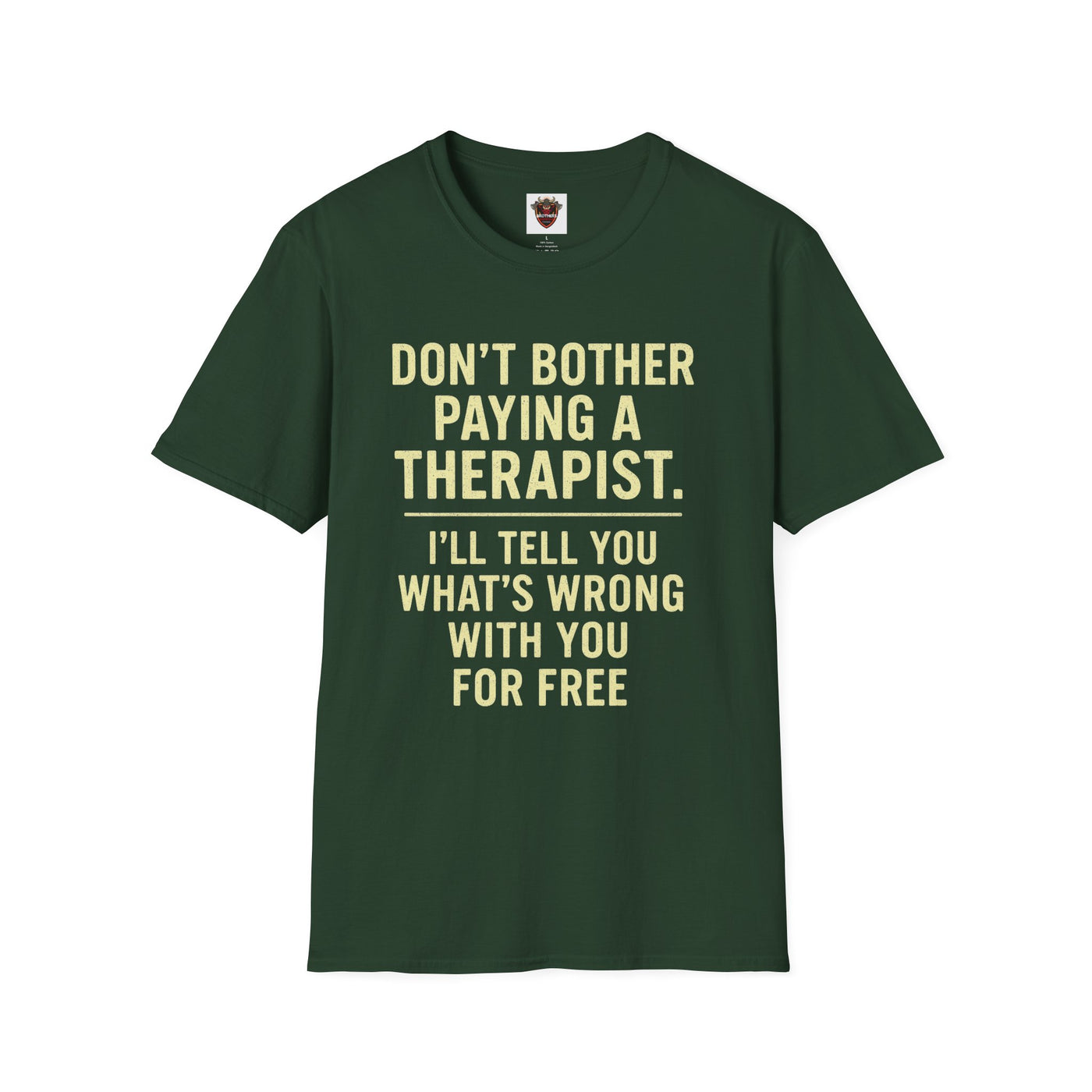 Playful Therapist Quote T-Shirt, Funny Graphic Tee, Gift for Friends, Casual Wear, Humor Apparel, Summer Top