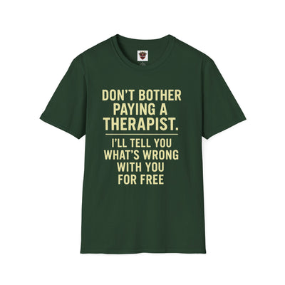 Playful Therapist Quote T-Shirt, Funny Graphic Tee, Gift for Friends, Casual Wear, Humor Apparel, Summer Top
