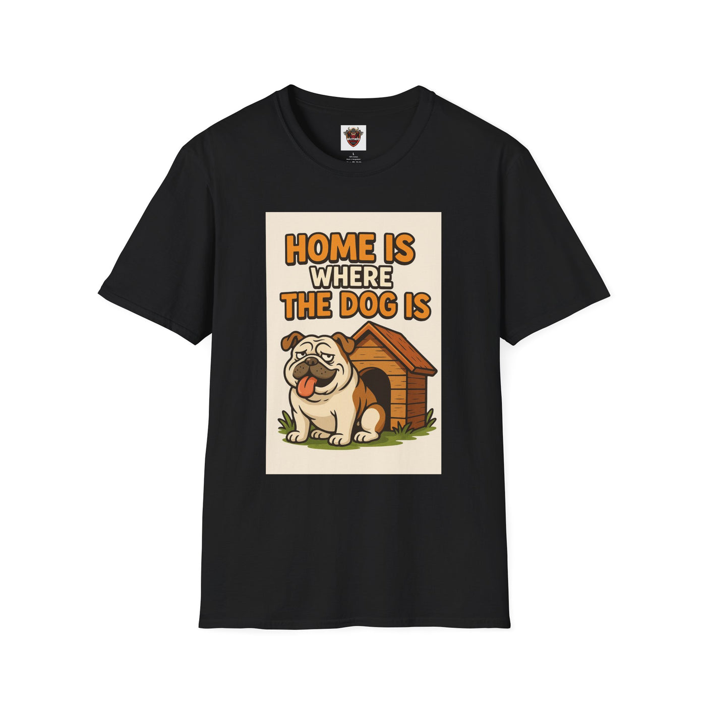 Home is Where the Dog Is T-Shirt, Unisex Dog Lover Tee, Funny Pet Shirt, Gift for Dog Owners, Animal Lover Apparel