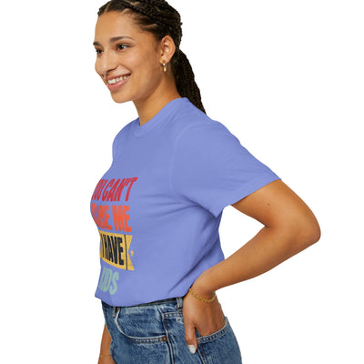Funny Parent T-Shirt, You Can't Scare Me I Have Kids, Gift for Moms, Dads, Family Reunion, Humor Tee, Birthday Present