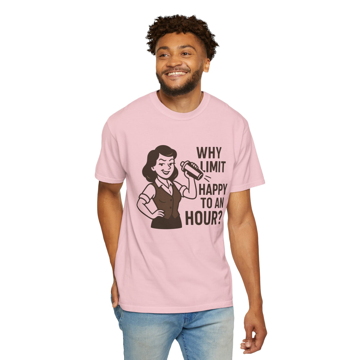 Why limit happy hour to an hour t-shirt, Chic Humor T-Shirt, Funny Shirt, Gift for Her, Casual Wear, Unisex Tee, Celebration Apparel