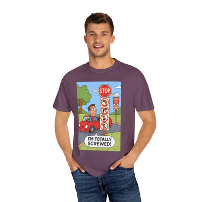 Funny Unisex T-shirt - I'm Totally Screwed, Humorous Tee, Gift for Drivers, Comical Car Shirt, Everyday Wear, Road Trip Apparel
