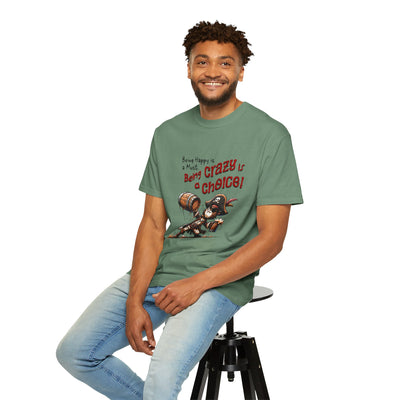 Pirate-Themed Unisex T-Shirt - 'Being Happy is a Must, Being Crazy is a Choice', Fun Gift for Friends, Casual Wear, Retro Style, Beach [...]