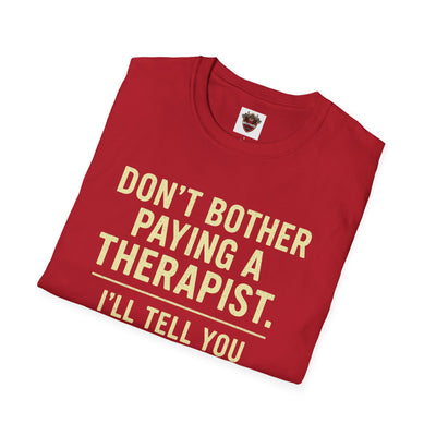 Playful Therapist Quote T-Shirt, Funny Graphic Tee, Gift for Friends, Casual Wear, Humor Apparel, Summer Top