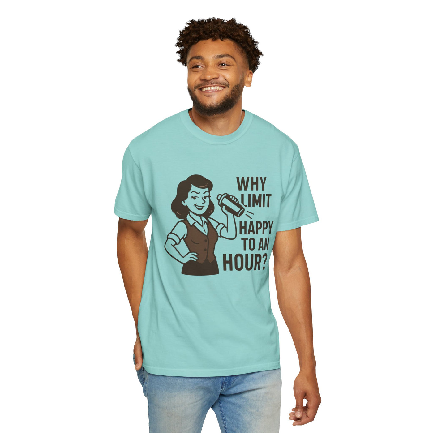 Why limit happy hour to an hour t-shirt, Chic Humor T-Shirt, Funny Shirt, Gift for Her, Casual Wear, Unisex Tee, Celebration Apparel