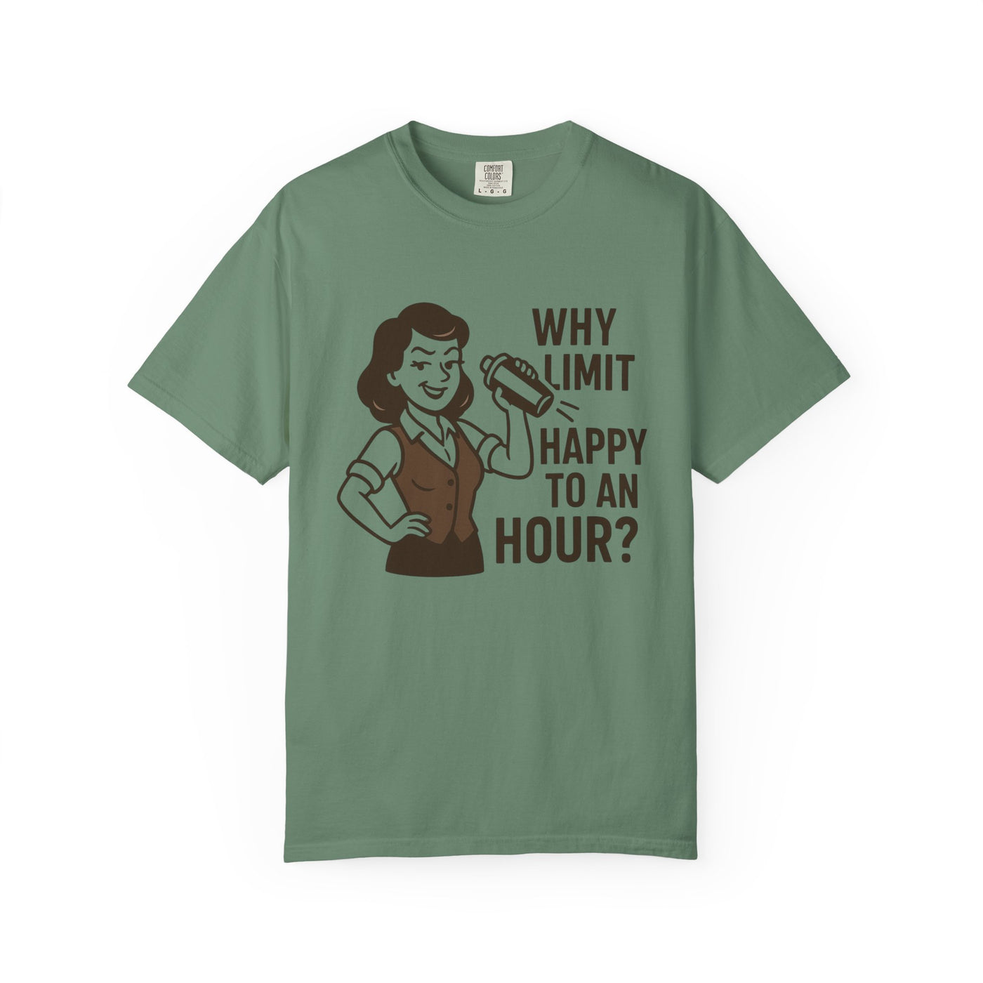 Why limit happy hour to an hour t-shirt, Chic Humor T-Shirt, Funny Shirt, Gift for Her, Casual Wear, Unisex Tee, Celebration Apparel