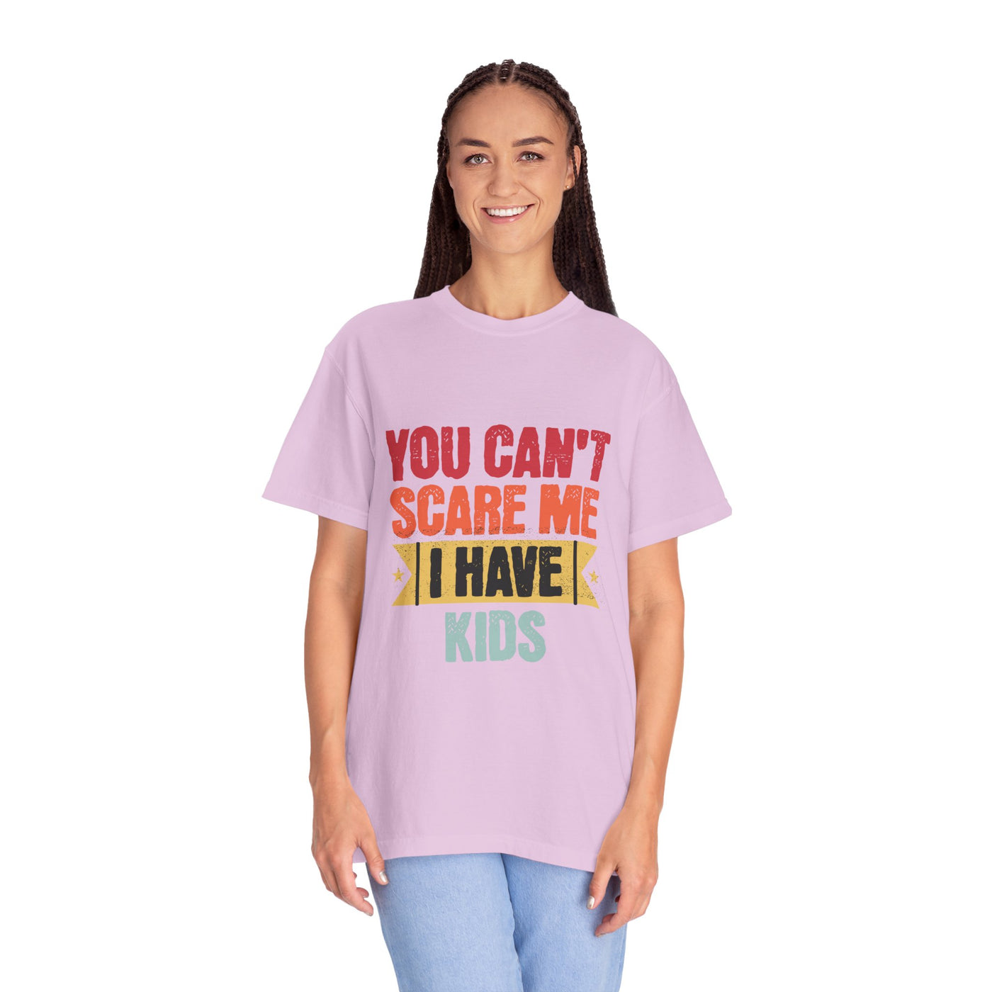 Funny Parent T-Shirt, You Can't Scare Me I Have Kids, Gift for Moms, Dads, Family Reunion, Humor Tee, Birthday Present