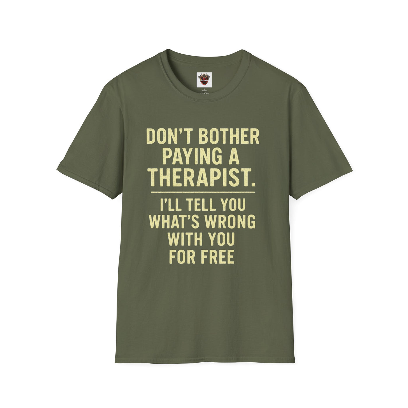 Playful Therapist Quote T-Shirt, Funny Graphic Tee, Gift for Friends, Casual Wear, Humor Apparel, Summer Top