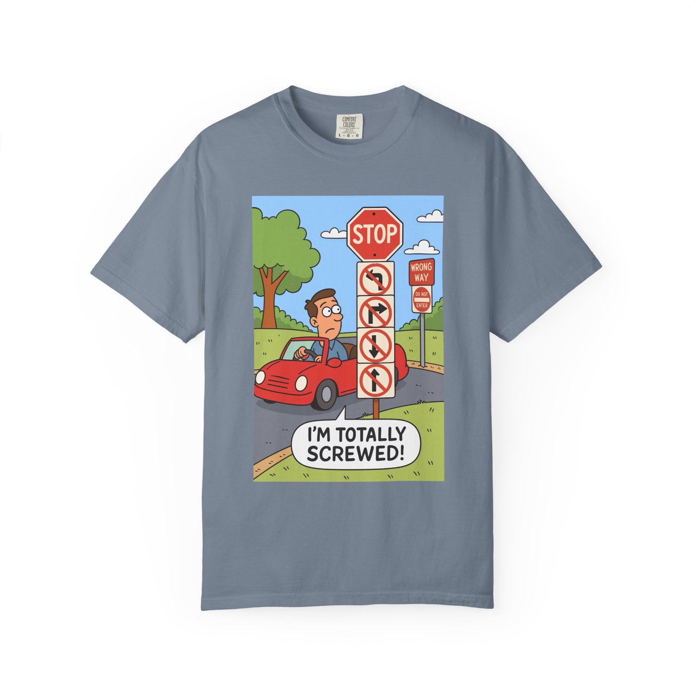 Funny Unisex T-shirt - I'm Totally Screwed, Humorous Tee, Gift for Drivers, Comical Car Shirt, Everyday Wear, Road Trip Apparel