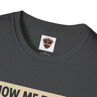Funny BBQ Unisex T-Shirt - Show Me the Beef, Grilling Gift, Summer BBQ, Foodie Humor, Casual Wear