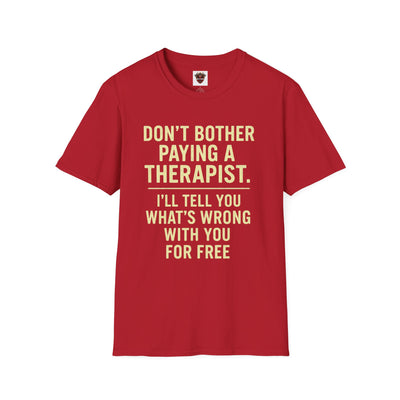 Playful Therapist Quote T-Shirt, Funny Graphic Tee, Gift for Friends, Casual Wear, Humor Apparel, Summer Top