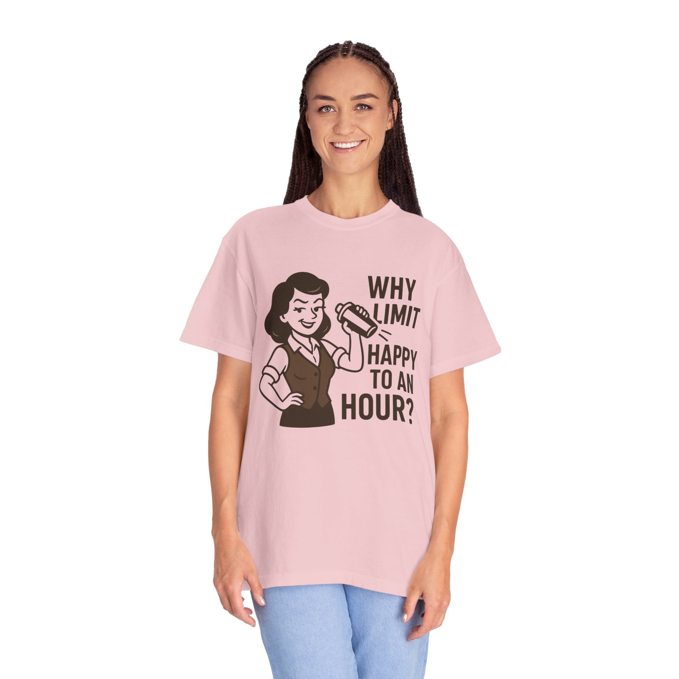 Why limit happy hour to an hour t-shirt, Chic Humor T-Shirt, Funny Shirt, Gift for Her, Casual Wear, Unisex Tee, Celebration Apparel