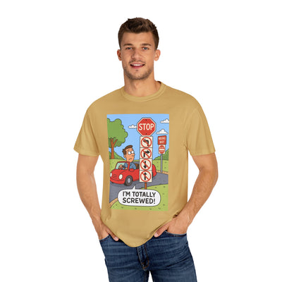 Funny Unisex T-shirt - I'm Totally Screwed, Humorous Tee, Gift for Drivers, Comical Car Shirt, Everyday Wear, Road Trip Apparel