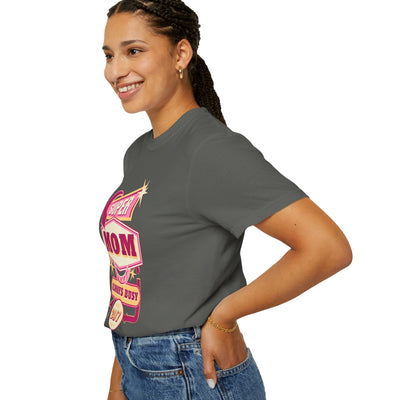 Super Mom Garment-Dyed T-Shirt, Mother's Day Gift, Funny Mom Tee, Busy Mom Apparel, Casual T-Shirt for Moms