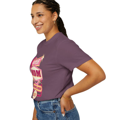Super Mom Garment-Dyed T-Shirt, Mother's Day Gift, Funny Mom Tee, Busy Mom Apparel, Casual T-Shirt for Moms