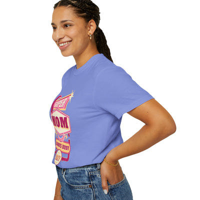 Super Mom Garment-Dyed T-Shirt, Mother's Day Gift, Funny Mom Tee, Busy Mom Apparel, Casual T-Shirt for Moms