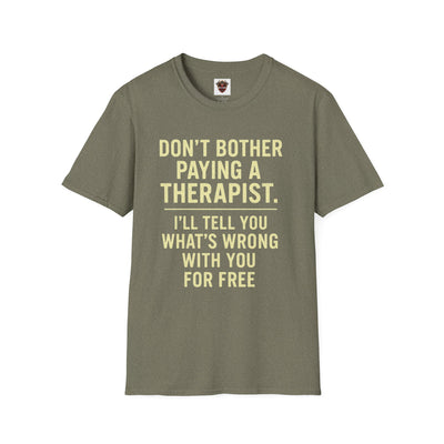 Playful Therapist Quote T-Shirt, Funny Graphic Tee, Gift for Friends, Casual Wear, Humor Apparel, Summer Top